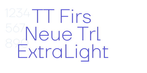 TT Firs Neue Trl ExtraLight font