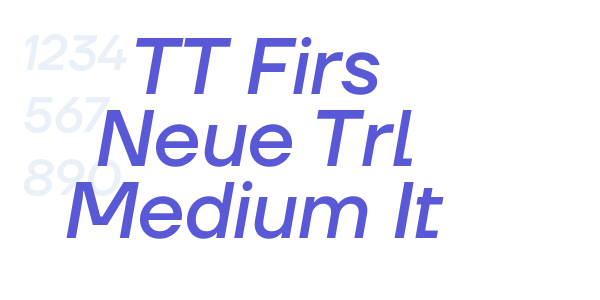 TT Firs Neue Trl Medium It font