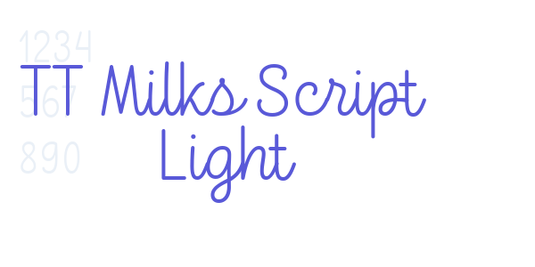 TT Milks Script Light font