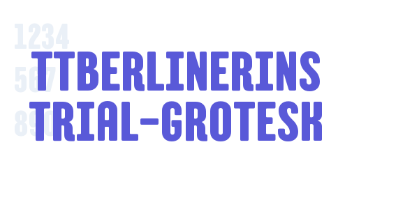 TTBerlinerins Trial-Grotesk font free