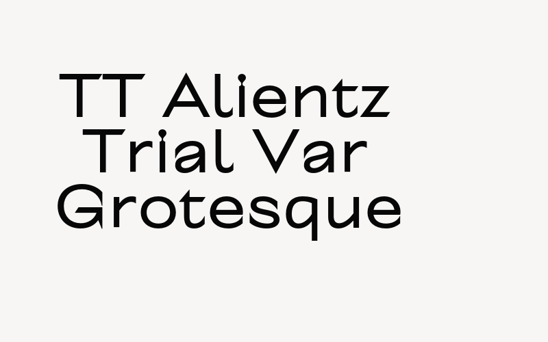 TT Alientz Trial Var Grotesque Font