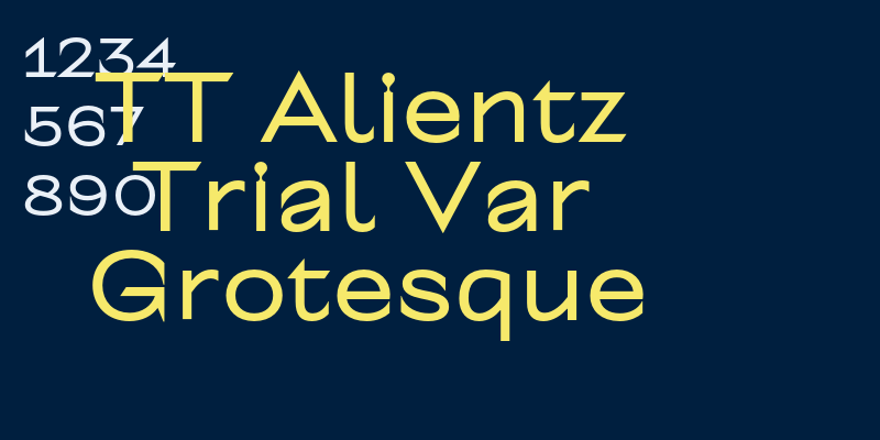 TT Alientz Trial Var Grotesque