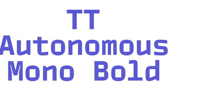 TT Autonomous Mono Bold Font