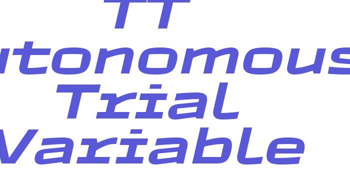 TT Autonomous Trial Variable Font