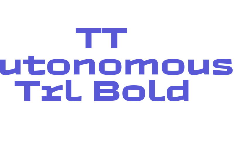 TT Autonomous Trl Bold Font Download