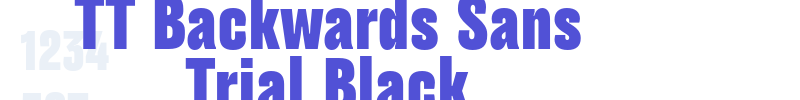 TT Backwards Sans Trial Black-font