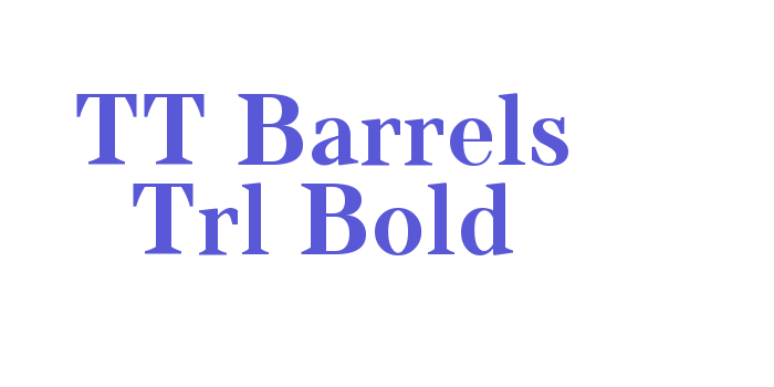 TT Barrels Trl Bold Font Download