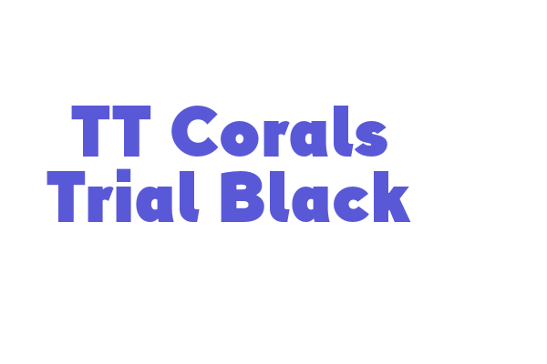 TT Corals Trial Black Font