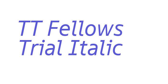 TT Fellows Trial Italic Font Download