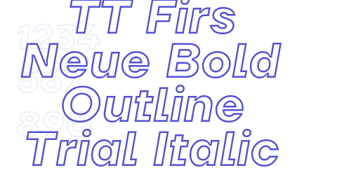 TT Firs Neue Bold Outline Trial Italic-font-download