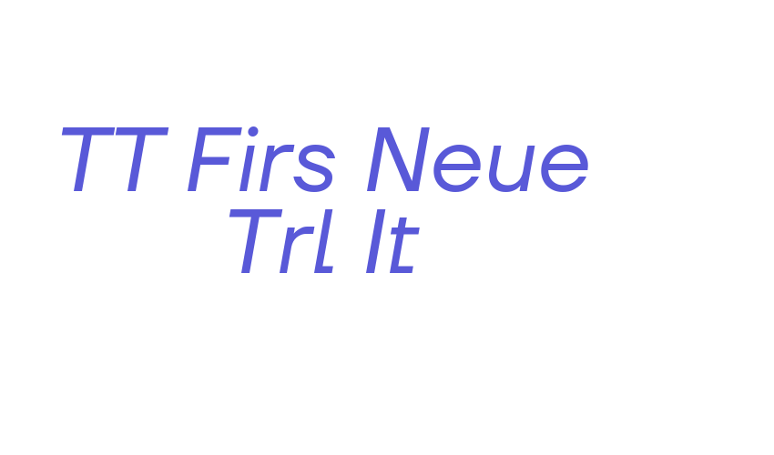 TT Firs Neue Trl It Font Download