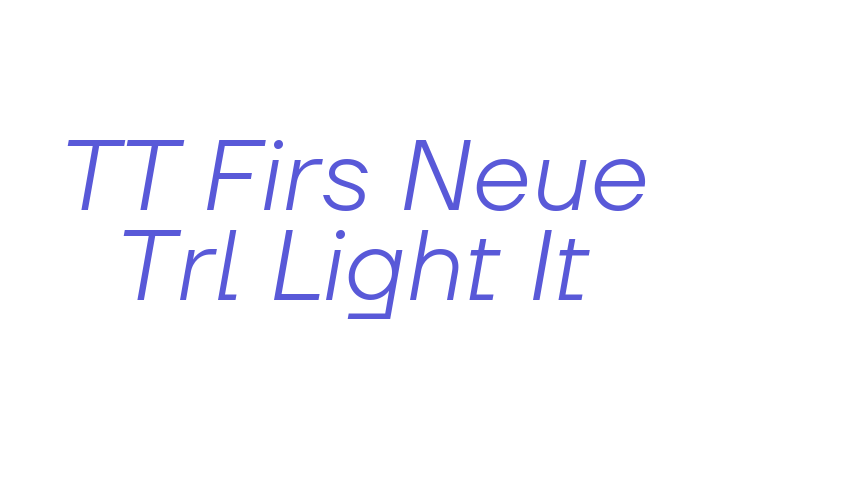 TT Firs Neue Trl Light It Font Download