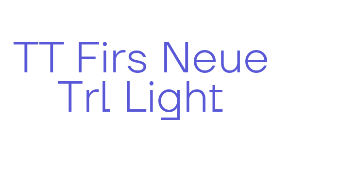 TT Firs Neue Trl Light Font Download