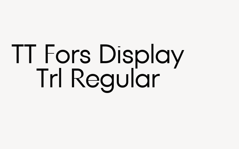 TT Fors Display Trl Regular Font