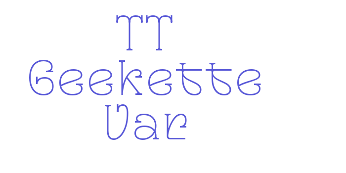 TT Geekette Var Font