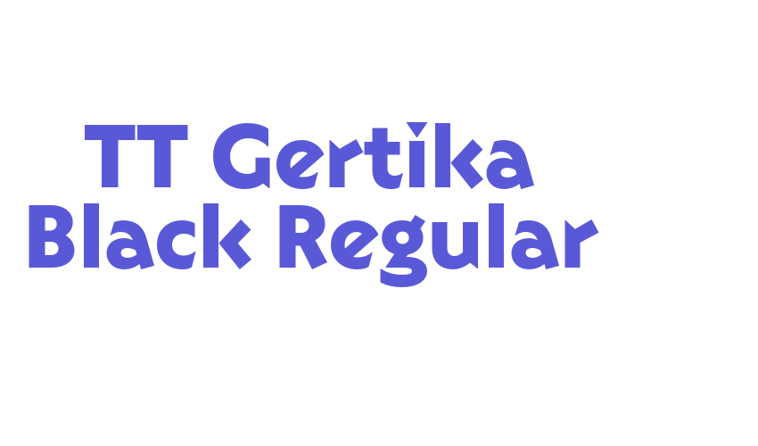 TT Gertika Black Regular Font Download