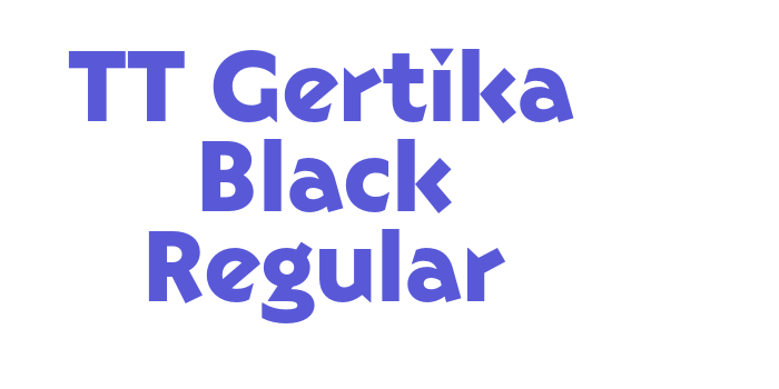 TT Gertika Black Regular Font Download