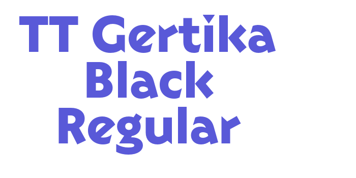 TT Gertika Black Regular Font