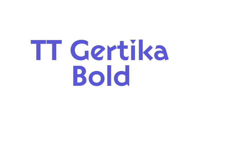 TT Gertika Bold Font Download