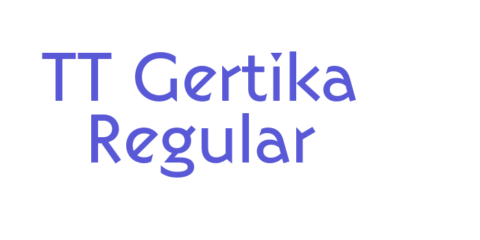 TT Gertika Regular Font