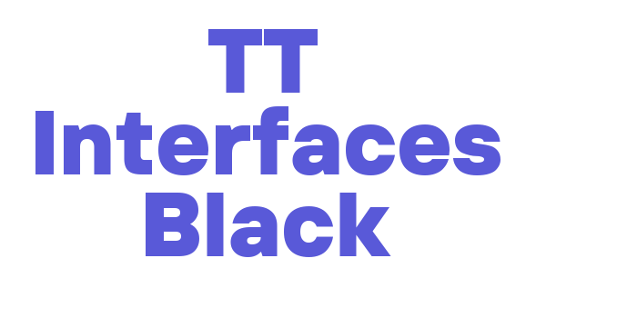 TT Interfaces Black Font