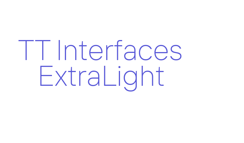 TT Interfaces ExtraLight Font