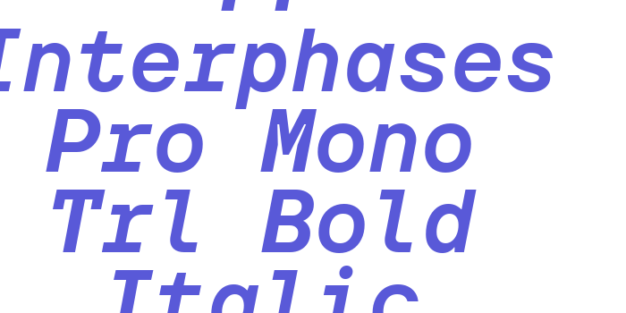 TT Interphases Pro Mono Trl Bold Italic Font