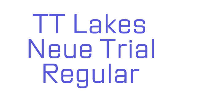 TT Lakes Neue Trial Regular Font Download