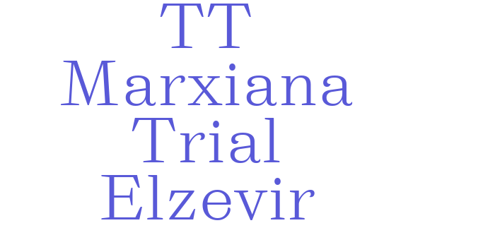 TT Marxiana Trial Elzevir Font Download