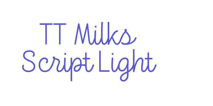 TT Milks Script Light Font