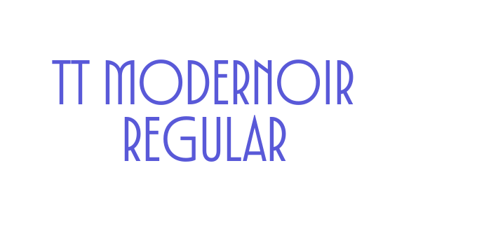 TT Modernoir Regular Font Download