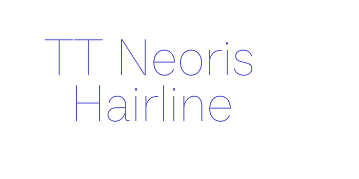 TT Neoris Hairline Font