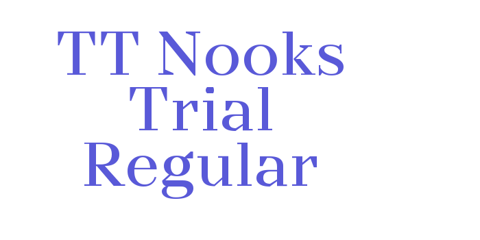 TT Nooks Trial Regular Font Download