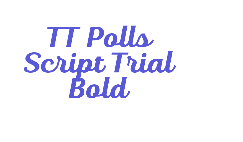 TT Polls Script Trial Bold Font Download