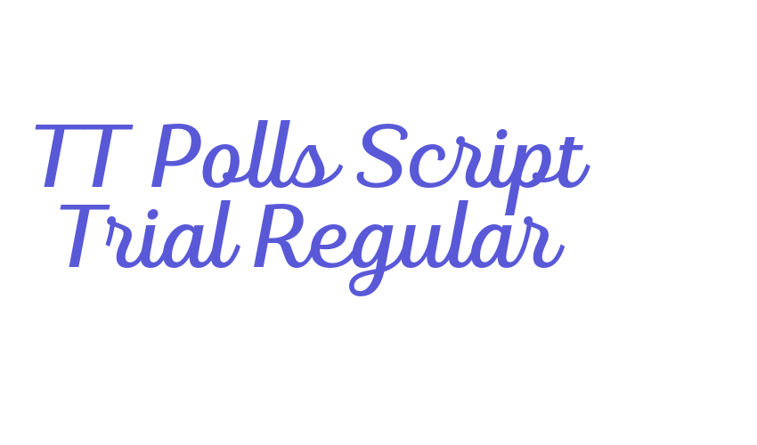 TT Polls Script Trial Regular Font Download