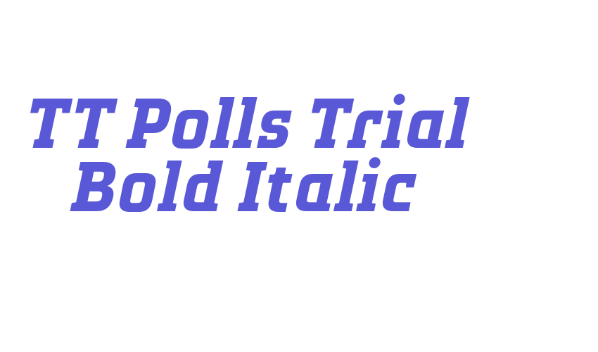 TT Polls Trial Bold Italic Font Download