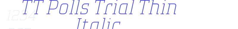 TT Polls Trial Thin Italic-font