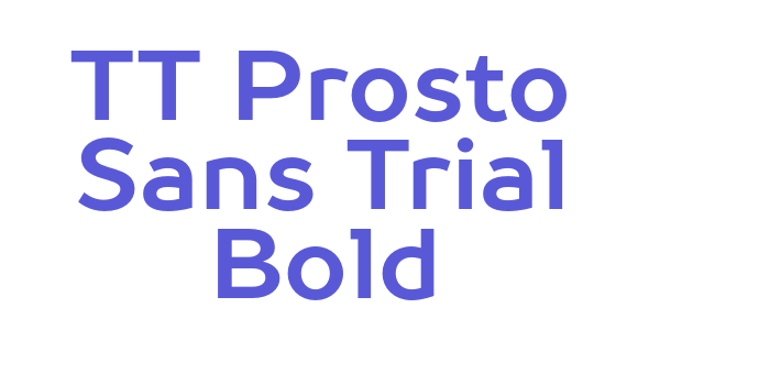 TT Prosto Sans Trial Bold Font Download