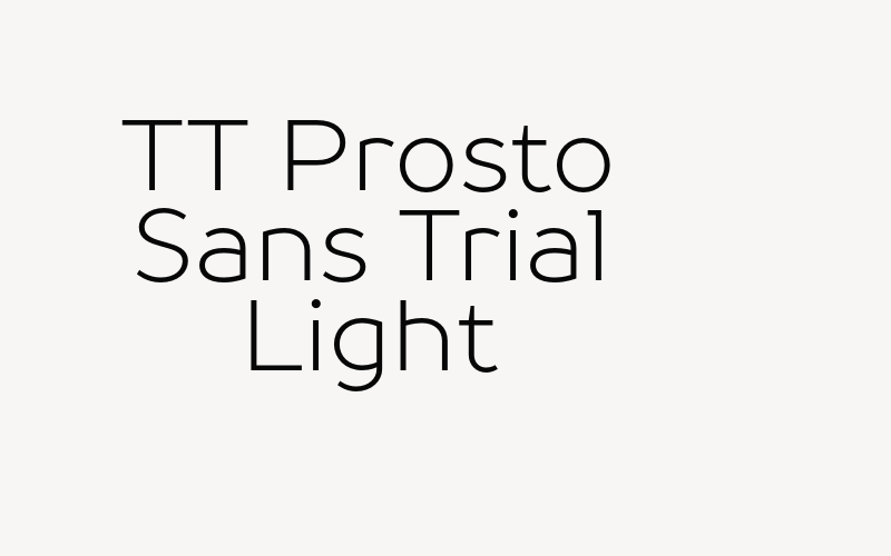 TT Prosto Sans Trial Light Font