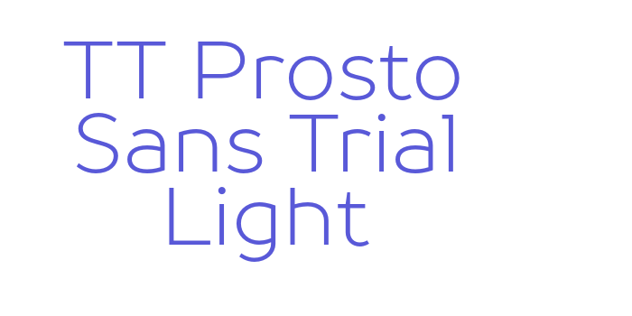 TT Prosto Sans Trial Light Font Download