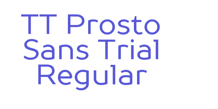 TT Prosto Sans Trial Regular Font Download