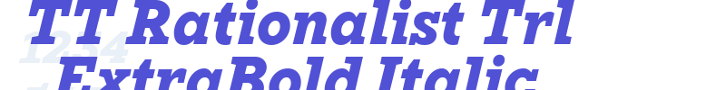 TT Rationalist Trl ExtraBold Italic-font