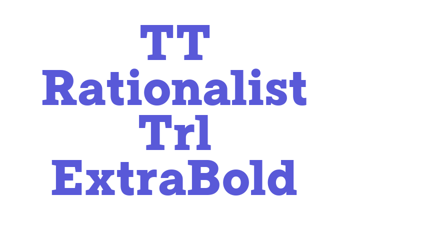 TT Rationalist Trl ExtraBold Font Download