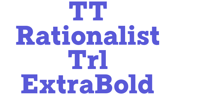 TT Rationalist Trl ExtraBold Font Download