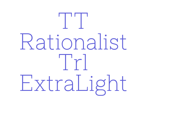 TT Rationalist Trl ExtraLight Font