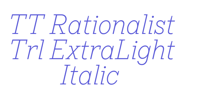 TT Rationalist Trl ExtraLight Italic Font Download