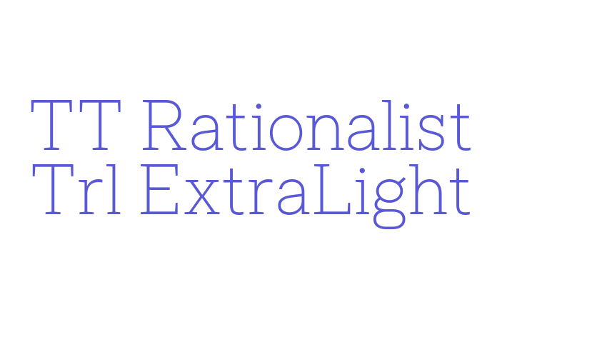 TT Rationalist Trl ExtraLight Font Download