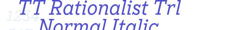 TT Rationalist Trl Normal Italic-font