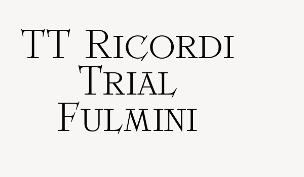 TT Ricordi Trial Fulmini Font