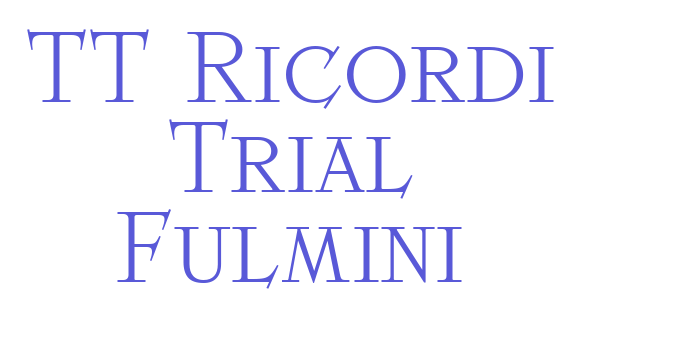 TT Ricordi Trial Fulmini Font